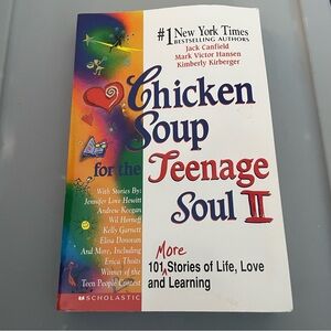 Scholastic Chicken Soup for the Teenage Soul II - Colorful Edition
